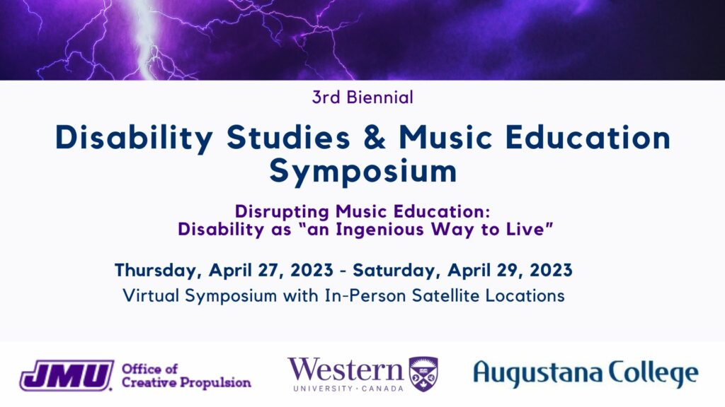 Affiche du Symposium Disability Studies & Music Education. Elle montre le titre de la conférence ainsi que les dates.