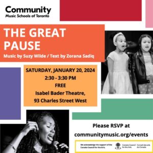 THE GREAT PAUSE at the Isabel Bader Theatre with CMST
