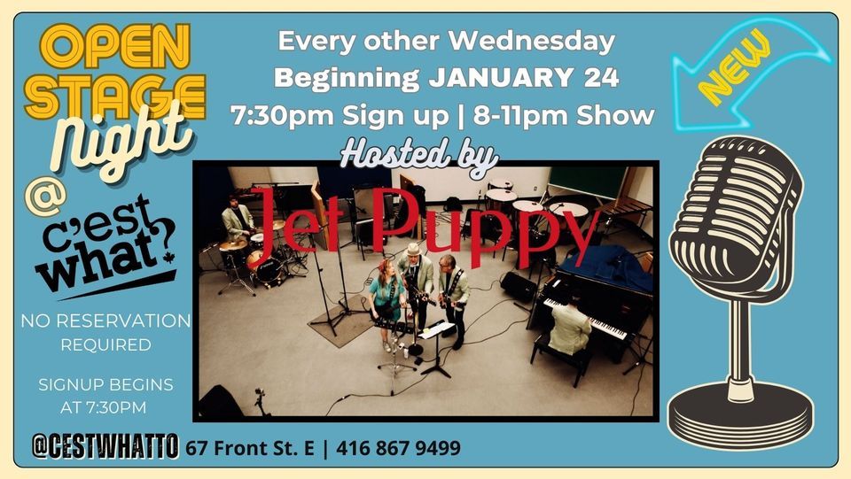 Poster of the open stage night showing musicians of Jet Puppy and announcing the event from 8 to 11 pm on Wednesdays at C'est What bar.