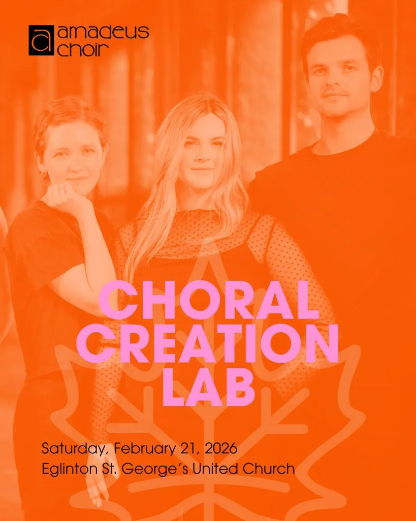 Orange poster presenting Amadeus Choir's Choral Creation Lab concert with a picture of two women and a man in the background, the logo of Amadeus Choir, the title of the concert, the venue and the date and time.